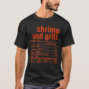 Erntedank Weihnachts Shrimp Grits Nutrition Fakt T-Shirt