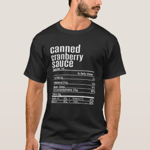 Erntedank Weihnachtskonserven Cranberry Sauce Nutr T-Shirt