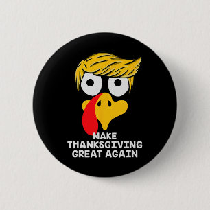 Erntedank wieder groß machen Trump Türkei Witz 2 Button