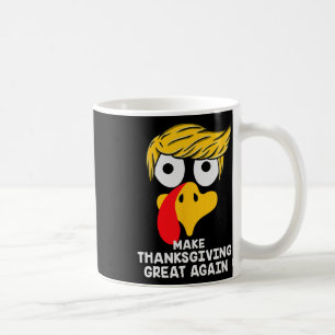 Erntedank wieder groß machen Trump Türkei Witz 2 Kaffeetasse