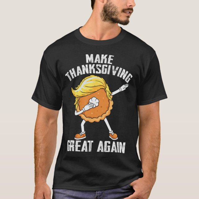 Erntedank wieder großartig Herbst lustiger Trump P T-Shirt (Vorderseite)