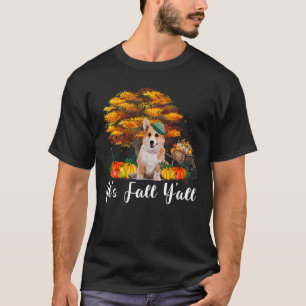 Erntedankfest Halloween Es ist Herbst Leute Corgi  T-Shirt
