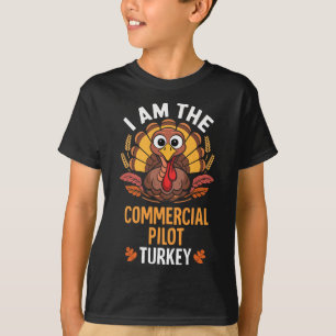 Erntedankfest Ich bin der kommerzielle Pilot Truth T-Shirt