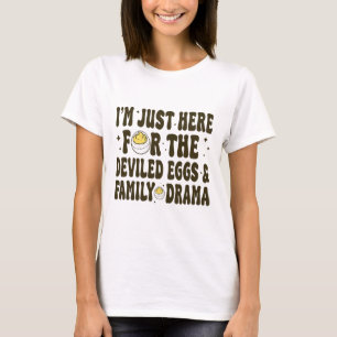 Erntedankfest Ich bin nur wegen der Eier mit Füllu T-Shirt