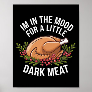 Erntedankfest Ich habe Lust auf dunkles Fleisch Sc Poster