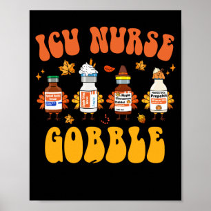 Erntedankfest ICU-Krankenschwester Truthahn-Gekräc Poster