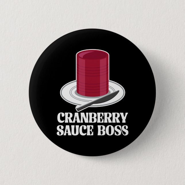 Erntedankfest Konservierte Cranberry-Sauce Boss Tr Button (Vorderseite)