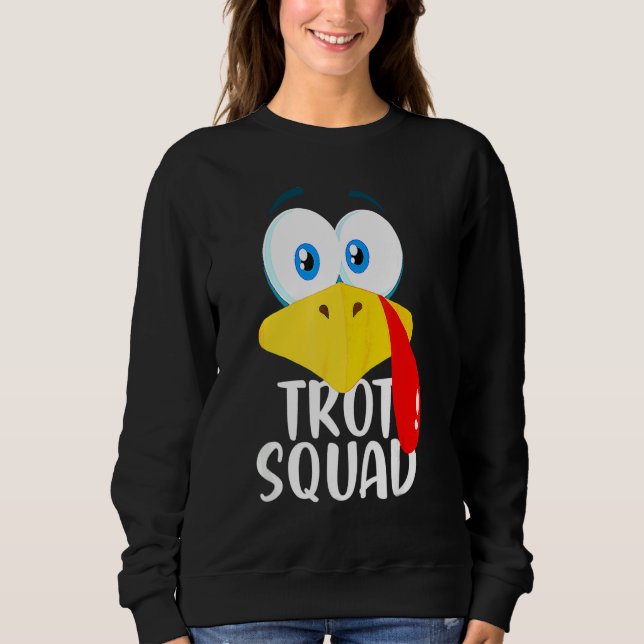Erntedankfest Lauf Truthahn Trot Squad 2 Sweatshirt (Vorderseite)