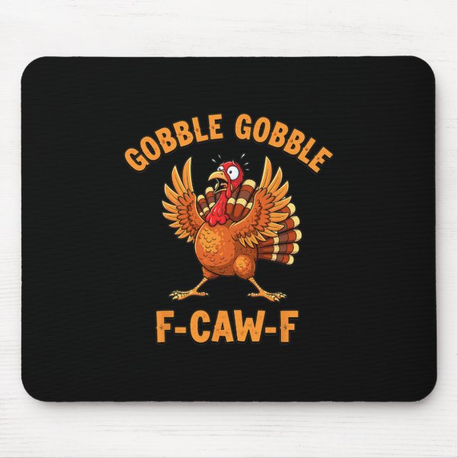 Erntedankfest Lustiger Truthahn Gackert Gackert F  Mousepad (Vorne)