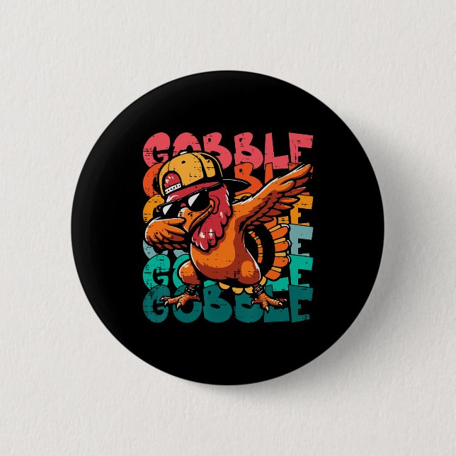Erntedankfest Truthahn Dab Gobble Lustiger Kleinki Button (Vorderseite)