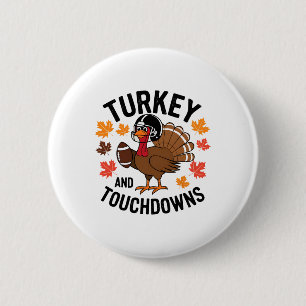 Erntedankfest Truthahn und Touchdowns Footballspie Button