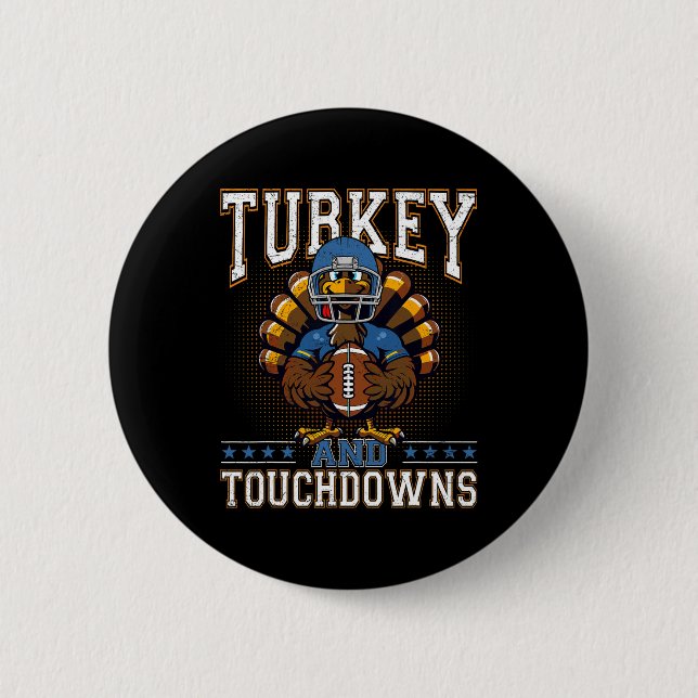 Erntedankfest Truthahn und Touchdowns Footbyll Män Button (Vorderseite)