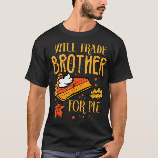 Erntedankfest wird Bruder gegen Pie fallen Familie T-Shirt