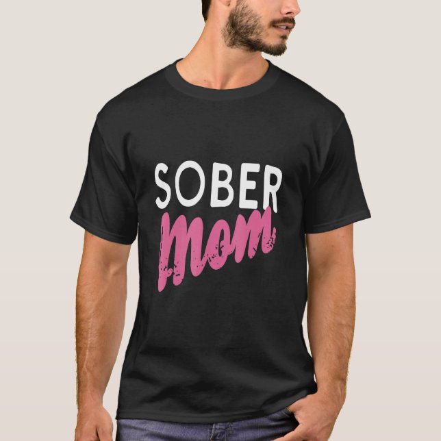 Ernüchterte Mutter Retro Ernüchterungsdesigns Gesc T-Shirt (Vorderseite)