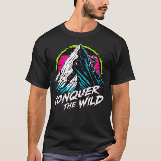 Erobern Sie die Wildnis - Neon Adventure Climber D T-Shirt