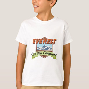 Erobern Sie Everest T-Shirt
