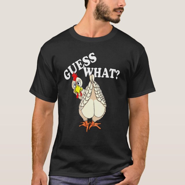 Errate Was Hühnerhintern Design T-Shirt (Vorderseite)
