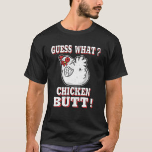 Errate Was Hühnerhintern Hühner s Errate Was Küken T-Shirt