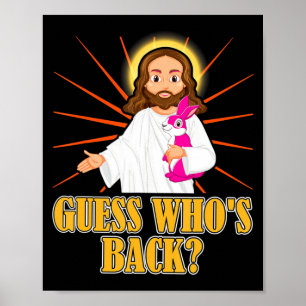 Errate Wer Wieder Da Lustiger Jesus Ostern Christl Poster