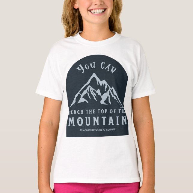 Erreichen Sie den Gipfel des Berges T-Shirt (Vorderseite)
