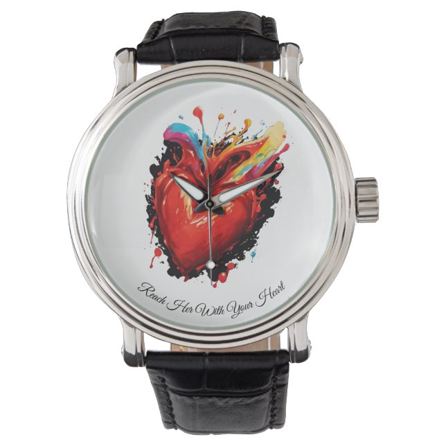 Erreichen Sie sie mit Ihrem Herzen Armbanduhr (Vorderseite)