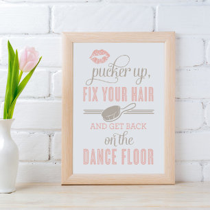Erröten Pucker Up Tanzfläche Hochzeit Badezimmer Poster