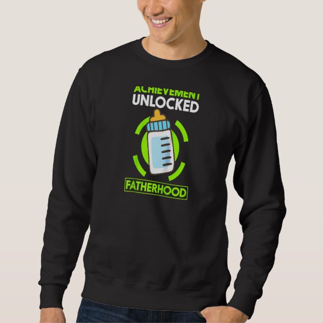 Errungenschaft Ungesperrte Vaterschaft Funny Daddy Sweatshirt (Vorderseite)