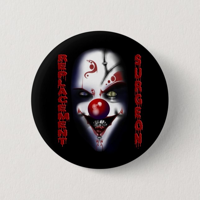 Ersatzchirurg - böser Clown Button (Vorderseite)