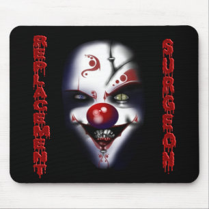 Ersatzchirurg - böser Clown Mousepad