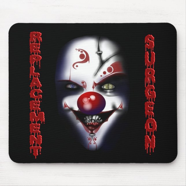 Ersatzchirurg - böser Clown Mousepad (Vorne)