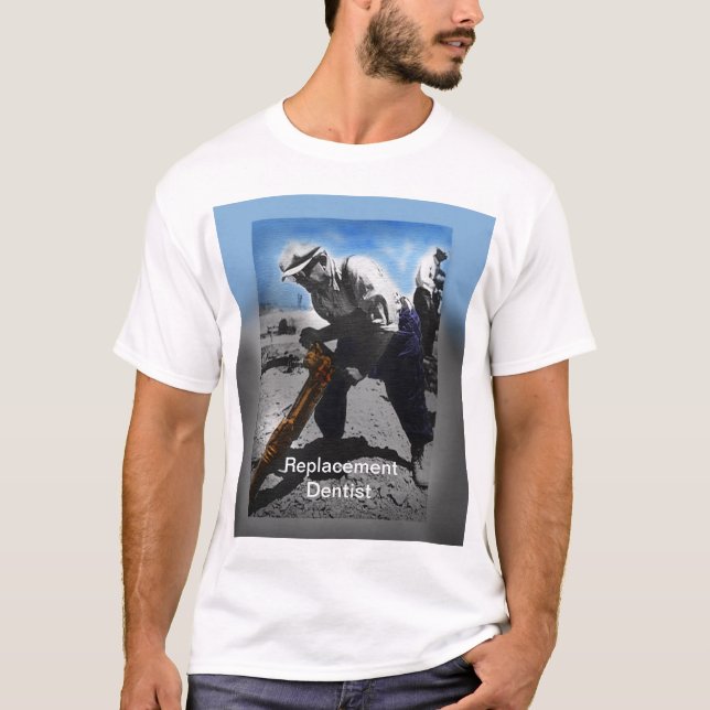 Ersatzzahnarzt T-Shirt (Vorderseite)