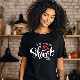 Erschieß mich nicht T-Shirt