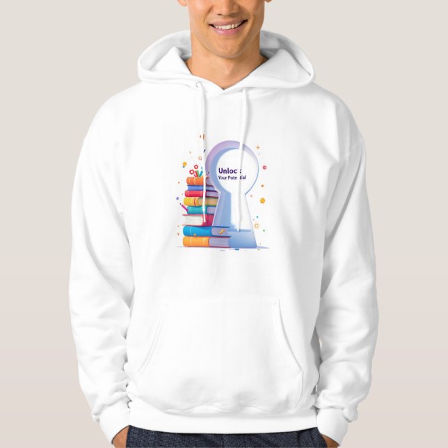 Erschließen Sie Ihr Potenzial Hoodie (Vorderseite)