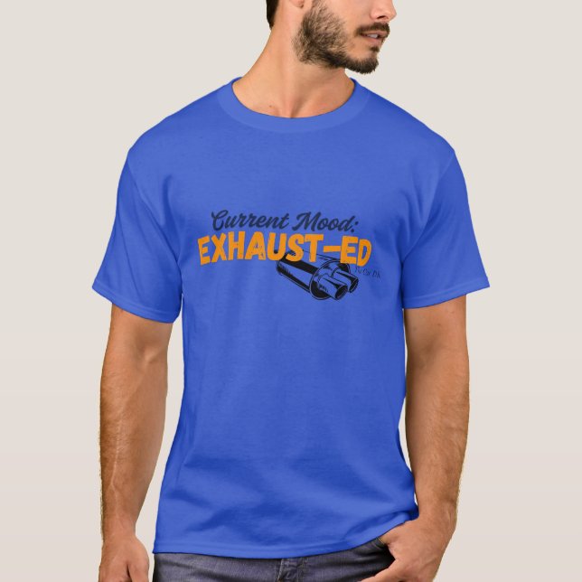 Erschöpft T-Shirt (Vorderseite)