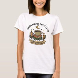 Erschöpfte Mütter Buchclub, der auf Kaffee läuft, T-Shirt