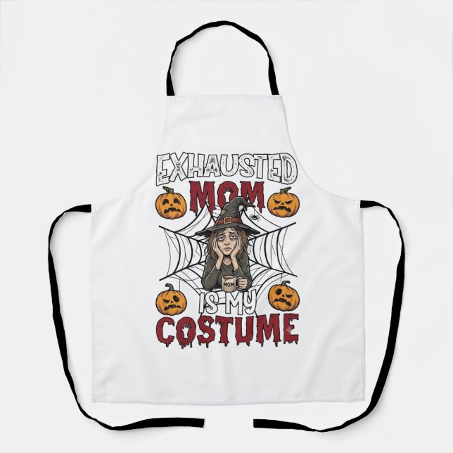 Erschöpfte Mutter ist Kostüm Halloween Hexe Kaffee Schürze (Vorderseite)
