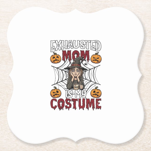 Erschöpfte Mutter ist Kostüm Halloween Hexe Kaffee Untersetzer (Vorderseite)