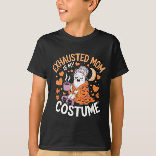 Erschöpfte Mutter ist mein Kostüm Lustige Mutti Ha T-Shirt