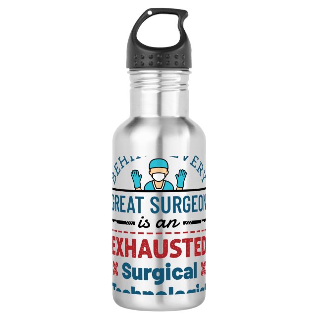 Erschöpfter Chirurgischer Techniker Funny Scrub Te Edelstahlflasche (Vorderseite)