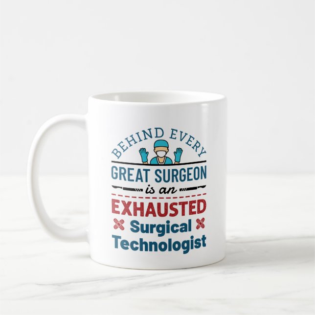 Erschöpfter Chirurgischer Techniker Funny Scrub Te Kaffeetasse (Links)