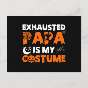 erschöpfter Papa ist mein Kostüm Postkarte