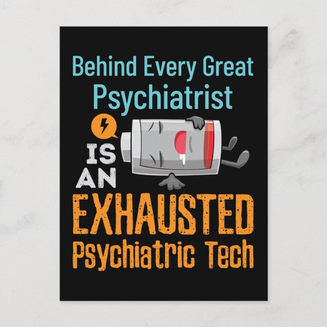 Erschöpfter Psychiatrischer Tech Funny Psych Techn Postkarte (Vorderseite)