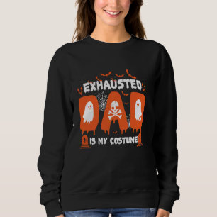 Erschöpfter Vater ist mein Kostüm Funny Matching H Sweatshirt