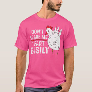 erschrecke mich nicht, ich furze leicht lustiger S T-Shirt