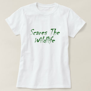 Erschrickt die wild lebenden Tiere T-Shirt