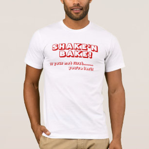 ERSCHÜTTERUNG 'N BACKEN! T-Shirt