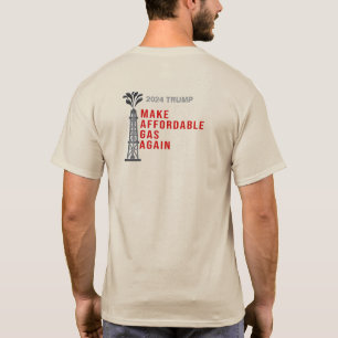 Erschwingliches Gas für Trump 2024 T-Shirt