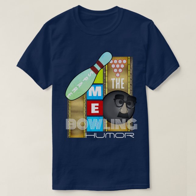 Ersparen Sie mir den Bowling-Spaß T-Shirt (Design vorne)