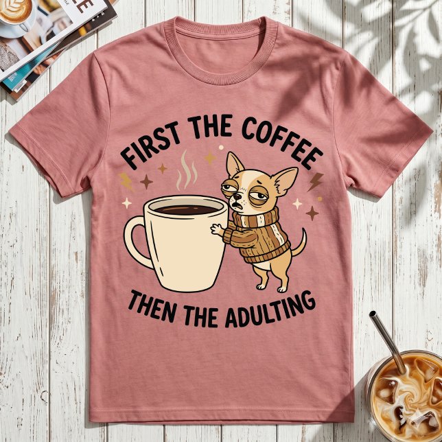 Erst der Kaffee, dann das Erwachsenwerden Grumpy C T-Shirt (Von Creator hochgeladen)