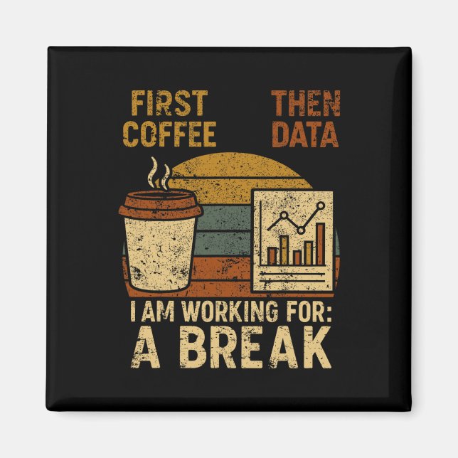 Erst Kaffee, dann Daten Sonderpädagogik-Lehrer W Magnet (Vorne)